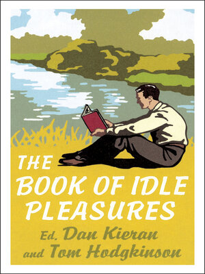 cover image of The Book of Idle Pleasures